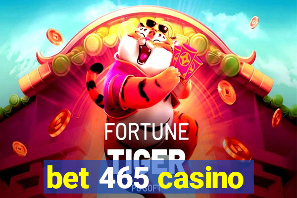 bet 465 casino